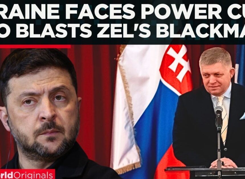 Slovak Prime Minister Threatens Ukraine with Power Cut Over Zelenskiy’s Oil Stalemate