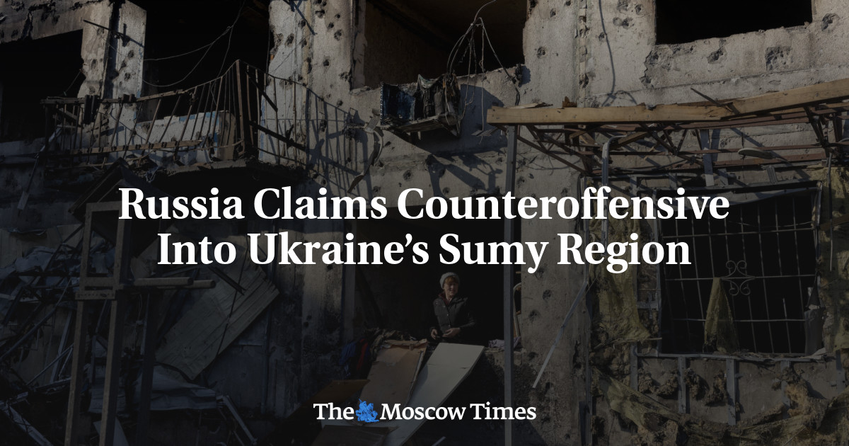 Russia Advances into Sumy Region as Ukrainian Defense Collapses